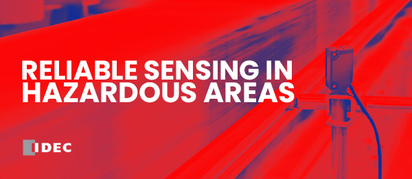 Explosion-Proof Photoelectric Sensors for Hazardous Environments